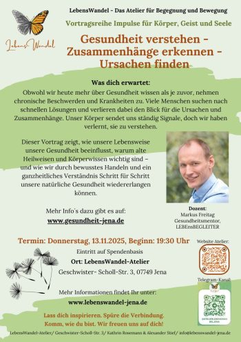 Gesundheit verstehen - Zusammenhänge erkennen - Ursachen finden